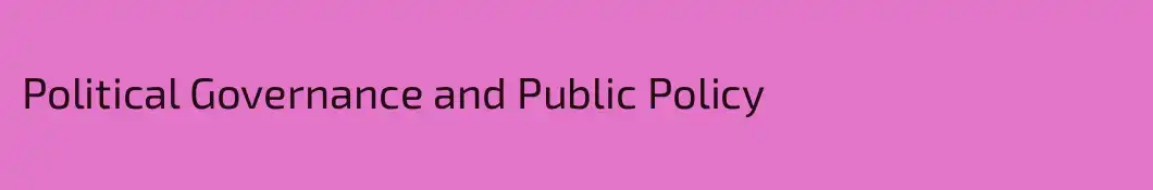 Political Governance and Public Policy